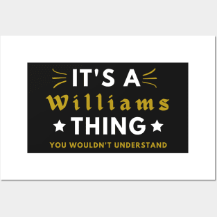 It's a Williams thing funny name shirt Posters and Art